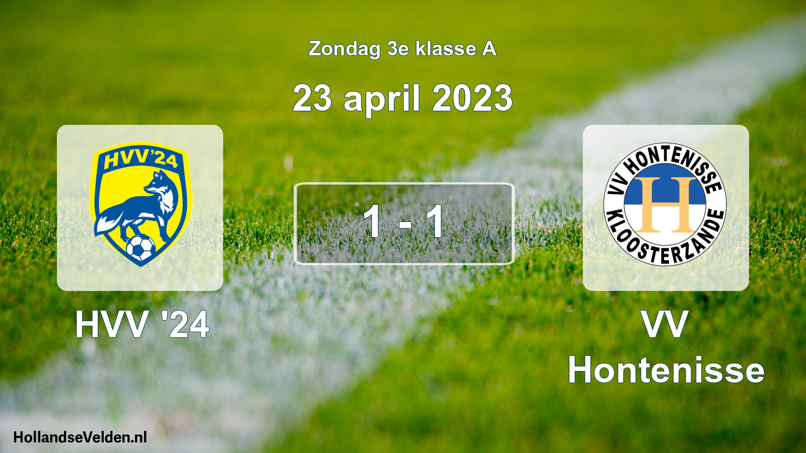 Total number of matches played: HVV '24 - VV Hontenisse 1 - 1 (23 April 2023)