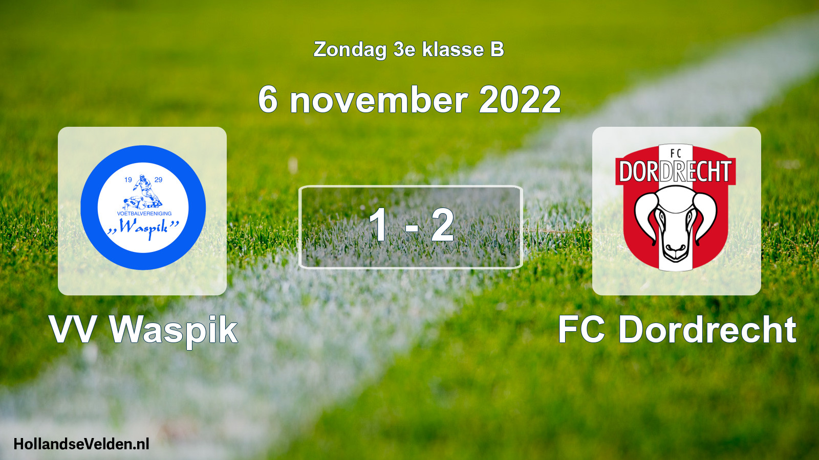 Total number of matches played: VV Waspik - FC Dordrecht 1 - 2 (6 November 2022)