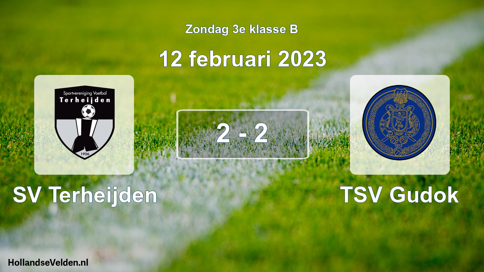 Total number of matches played: SV Terheijden - TSV Gudok 2 - 2 (12 February 2023)