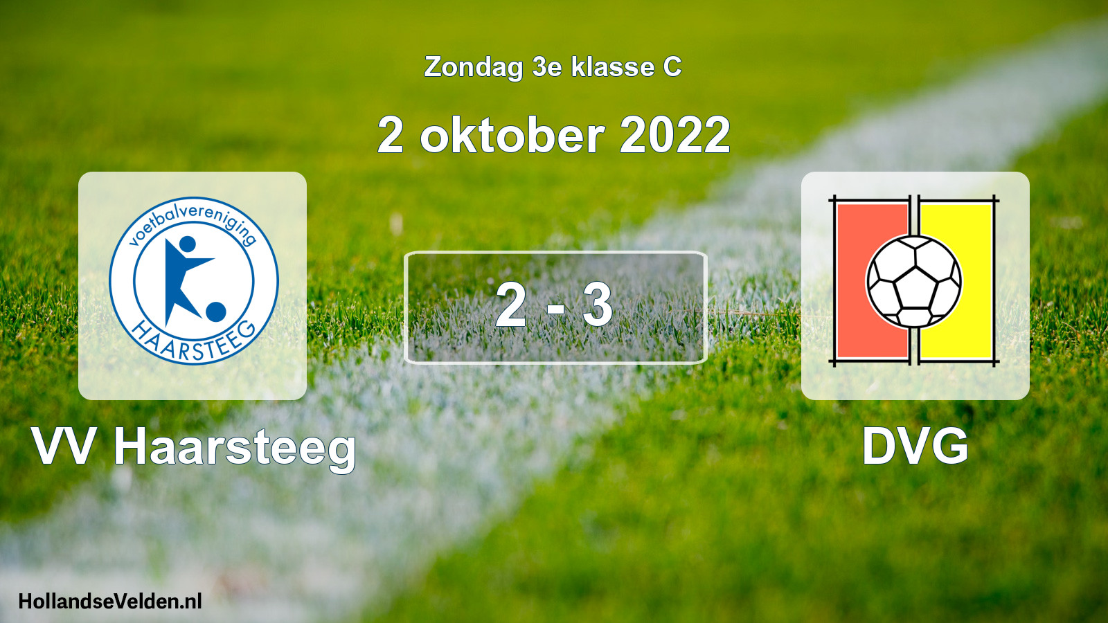 Total number of matches played: VV Haarsteeg - DVG 2 - 3 (2 October 2022)