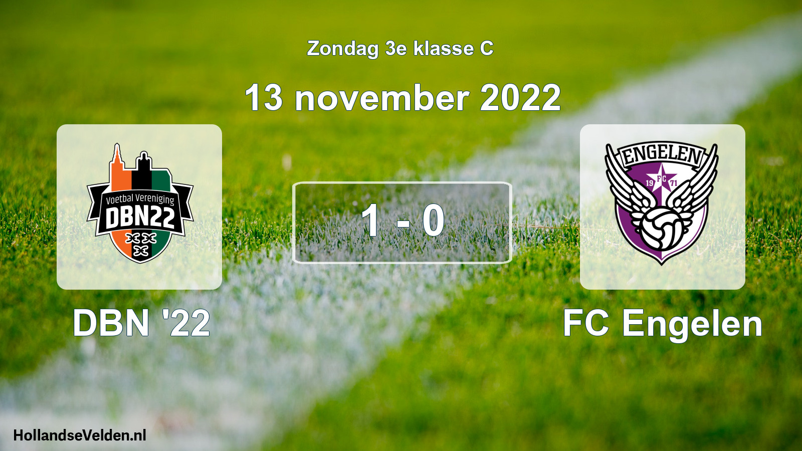 Total number of matches played: DBN '22 - FC Engelen 1 - 0 (13 November 2022)