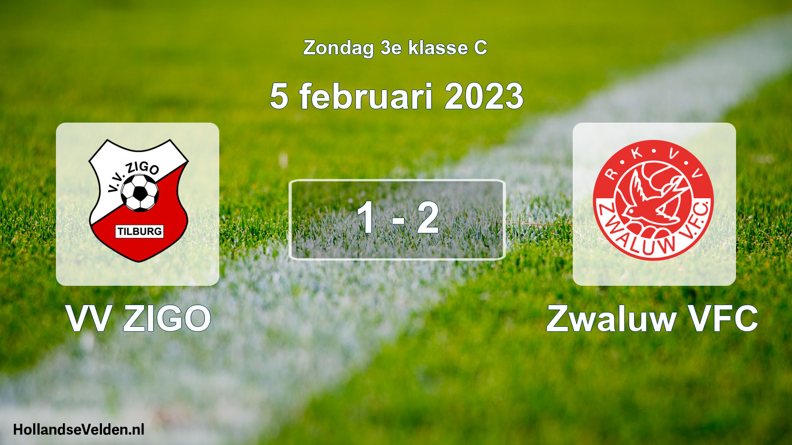 Total number of matches played: VV ZIGO - Zwaluw VFC 1 - 2 (5 February 2023)