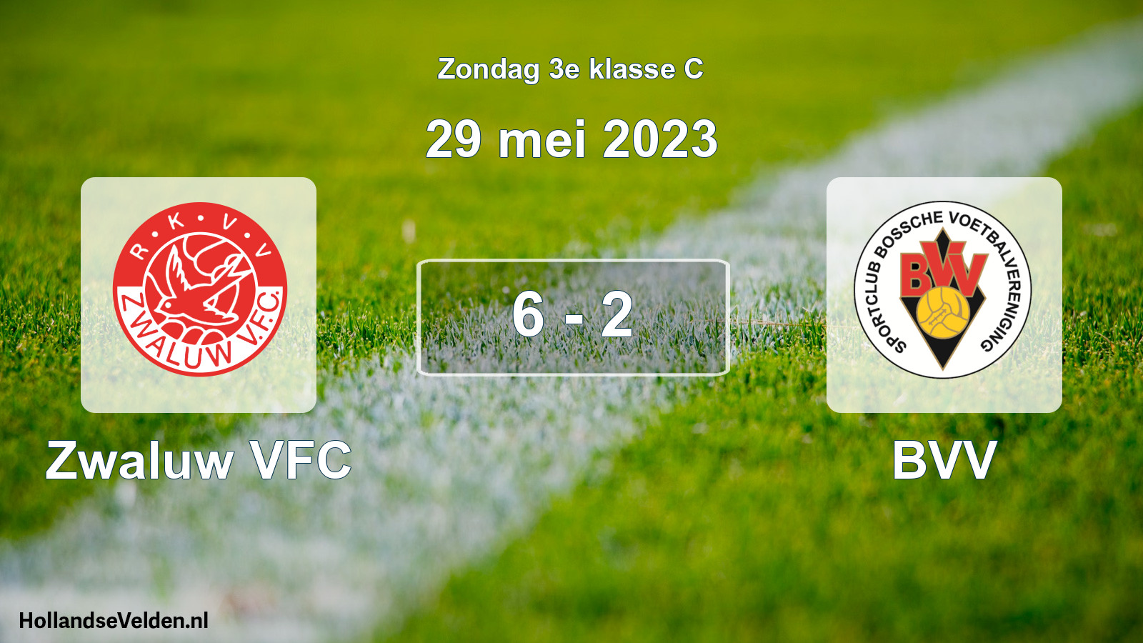 Total number of matches played: Zwaluw VFC - BVV 6 - 2 (29 May 2023)
