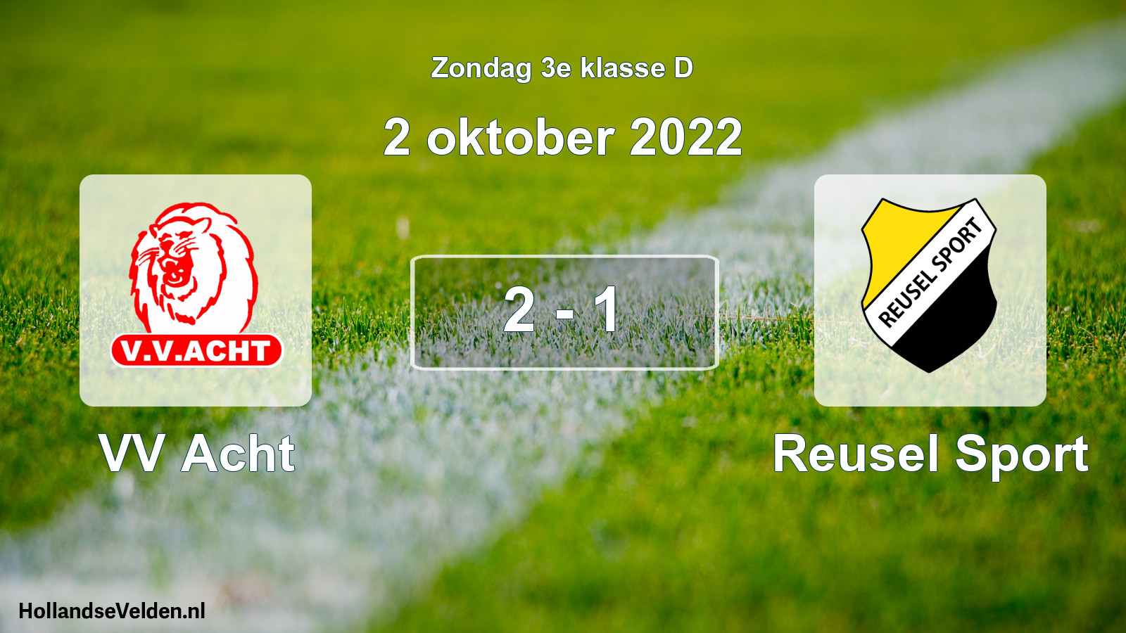 Total number of matches played: VV Acht - Reusel Sport 2 - 1 (2 October 2022)