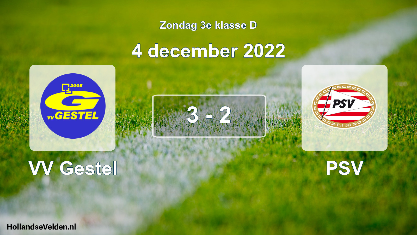 Total number of matches played: VV Gestel - PSV 3 - 2 (4 December 2022)