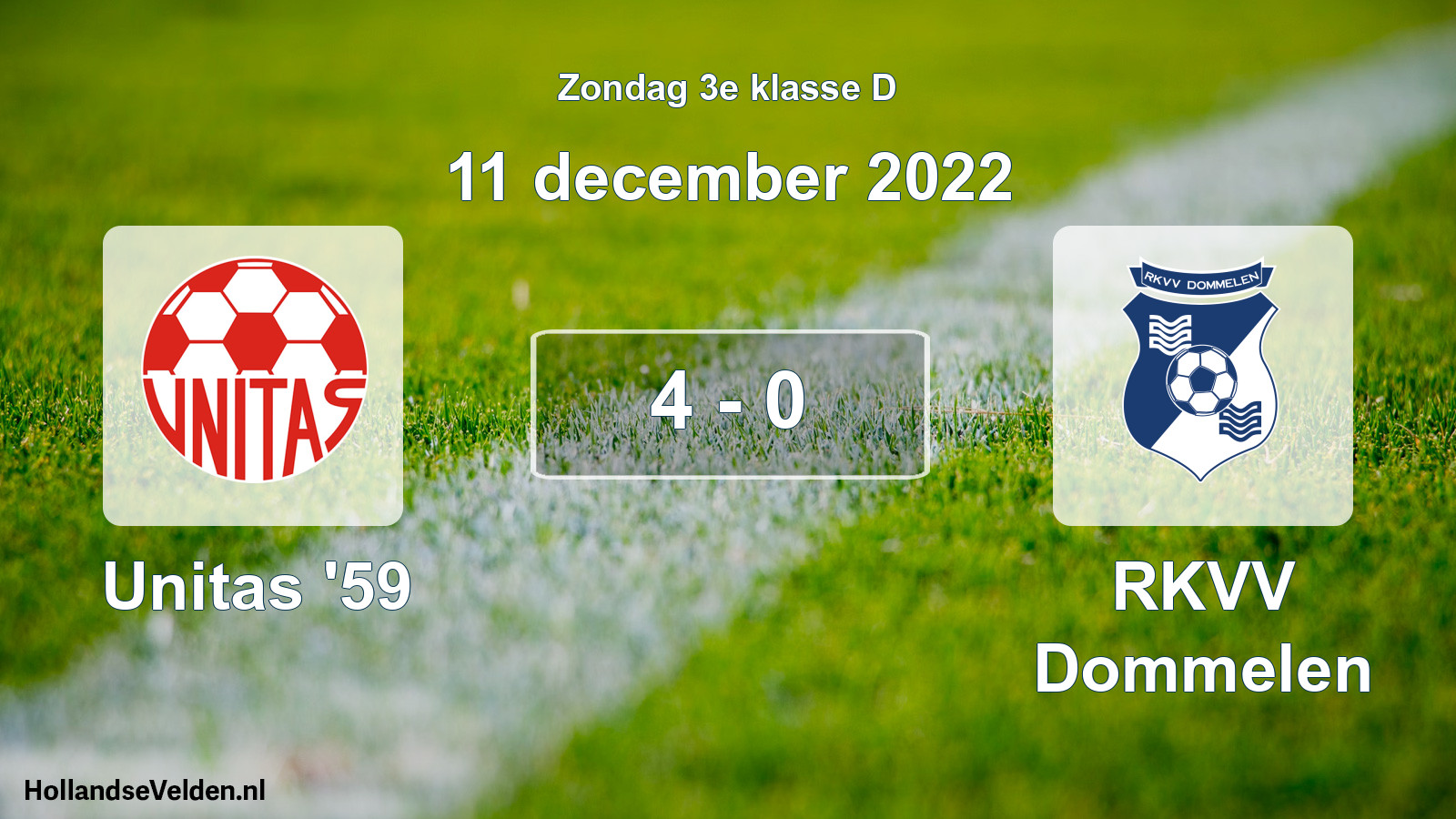 Total number of matches played: Unitas '59 - RKVV Dommelen 4 - 0 (11 December 2022)