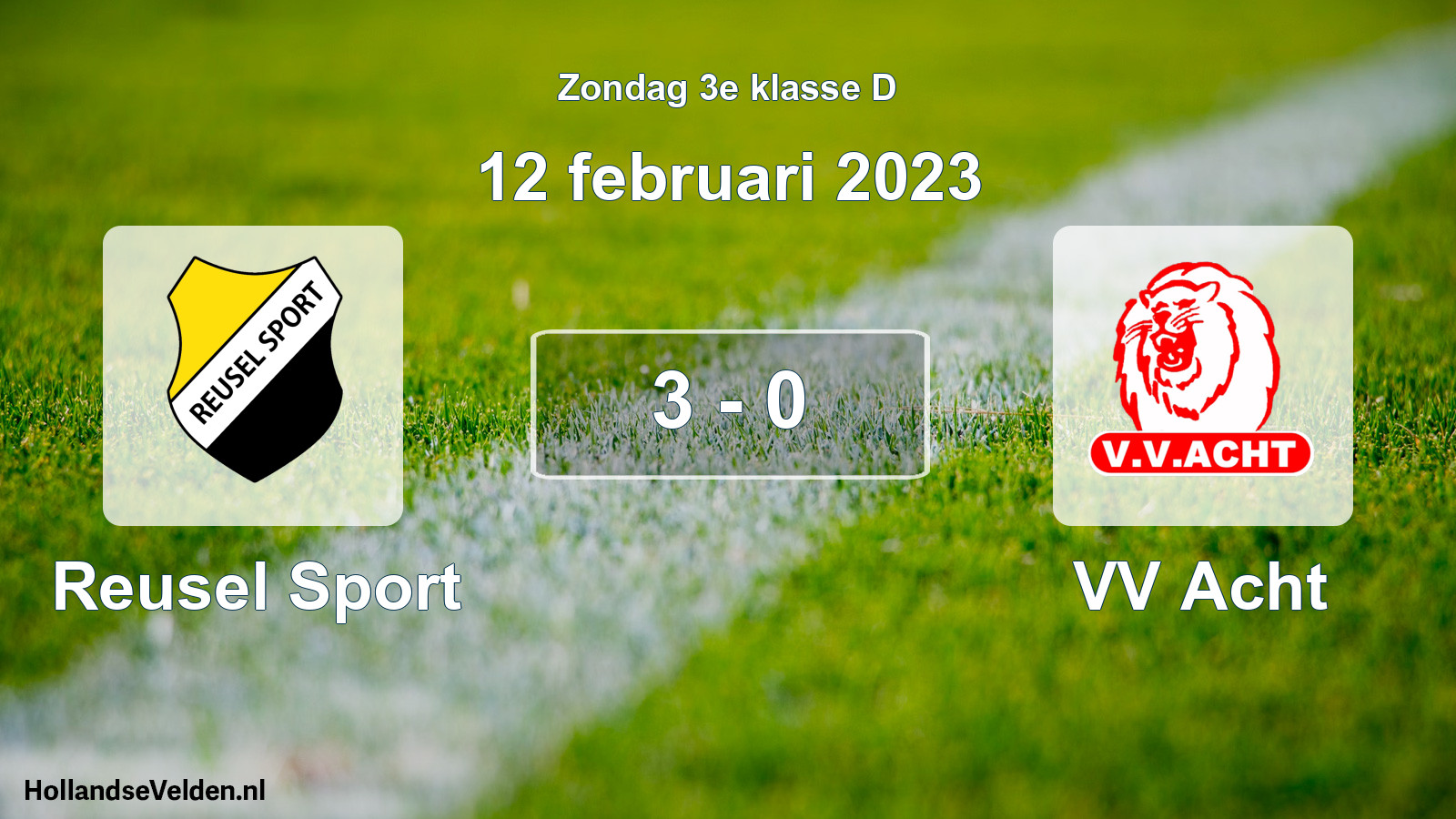 Total number of matches played: Reusel Sport - VV Acht 3 - 0 (12 February 2023)