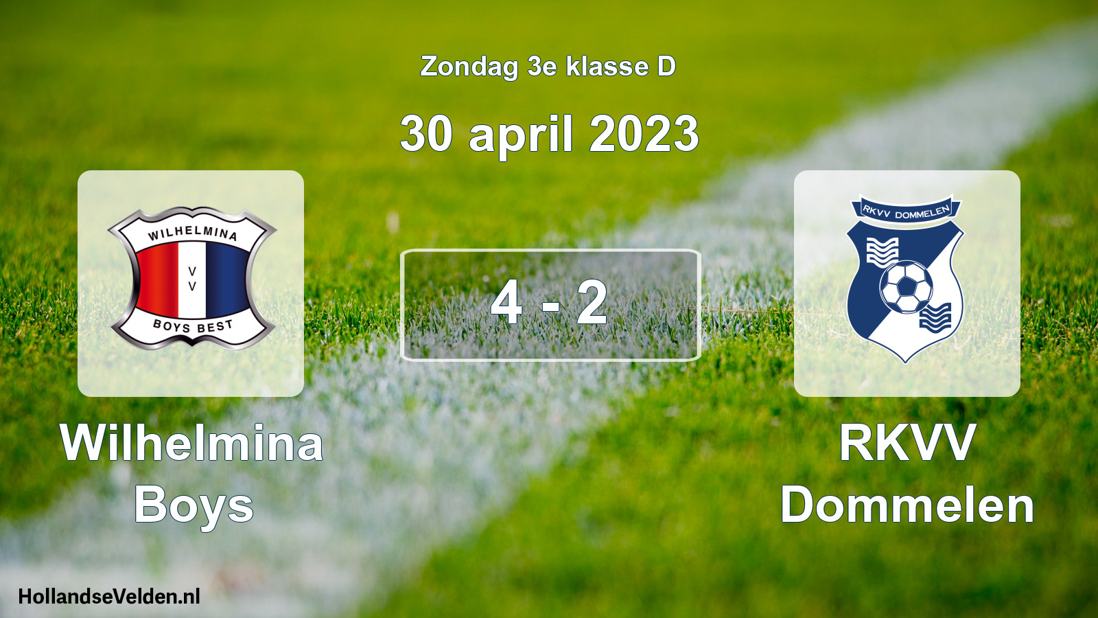 Total number of matches played: Wilhelmina Boys - RKVV Dommelen 4 - 2 (30 April 2023)