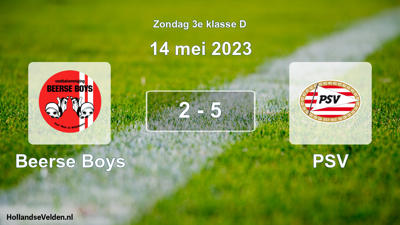 Total number of matches played: Beerse Boys - PSV 2 - 5 (14 May 2023)