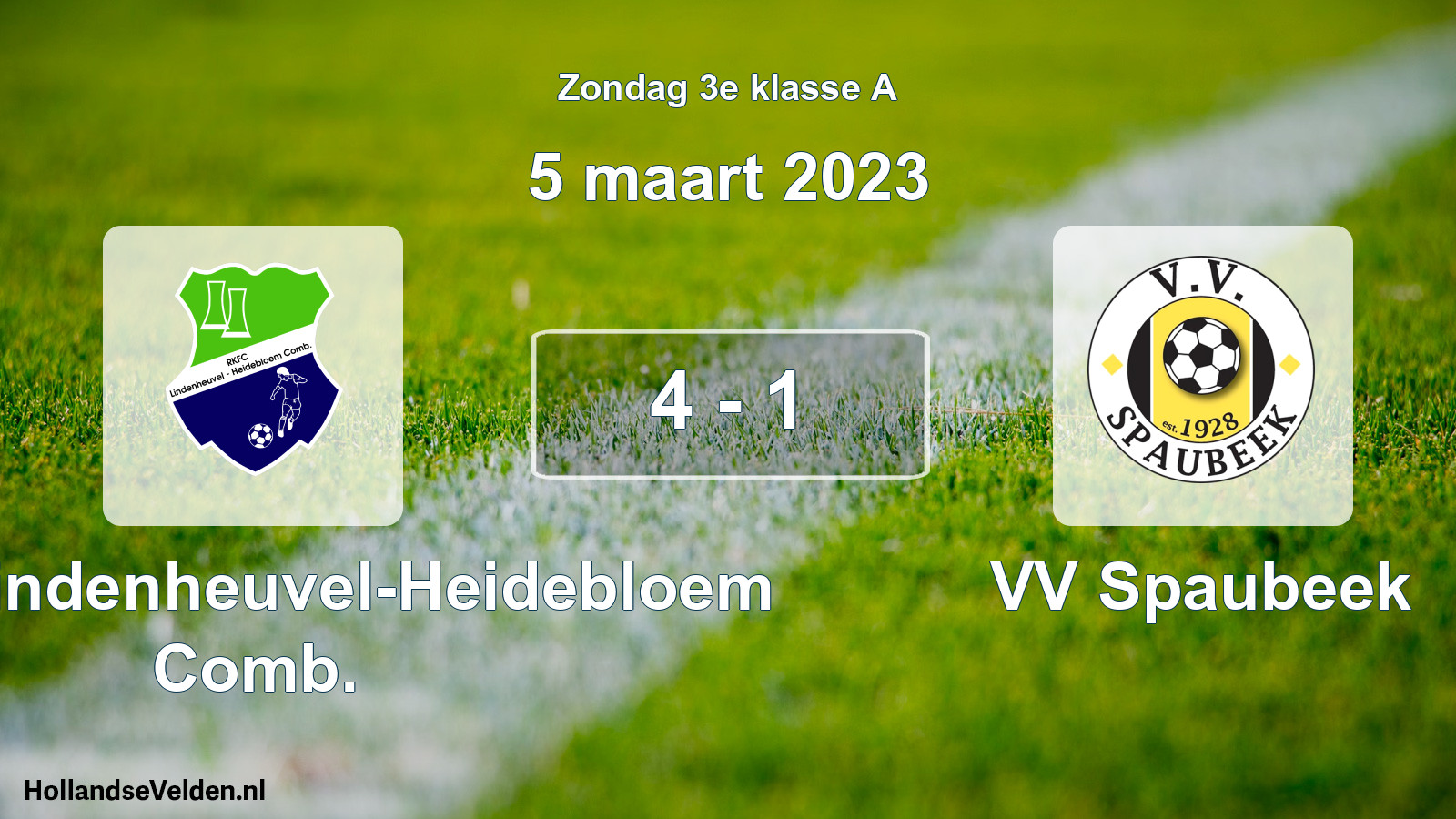 Total number of matches played: RKFC Lindenheuvel-Heidebloem Comb. - VV Spaubeek 4 - 1 (5 March 2023)