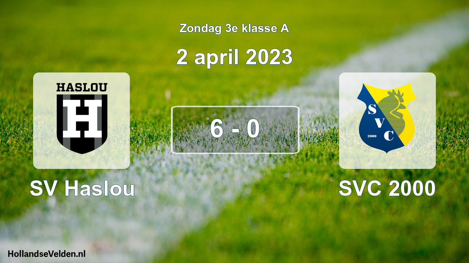 Total number of matches played: SV Haslou - SVC 2000 6 - 0 (2 April 2023)