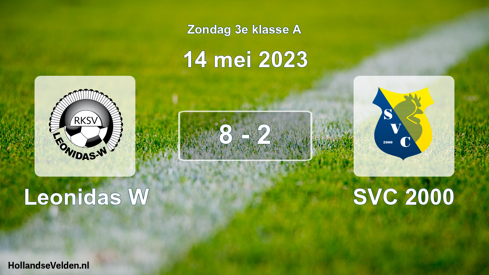 Total number of matches played: Leonidas W - SVC 2000 8 - 2 (14 May 2023)