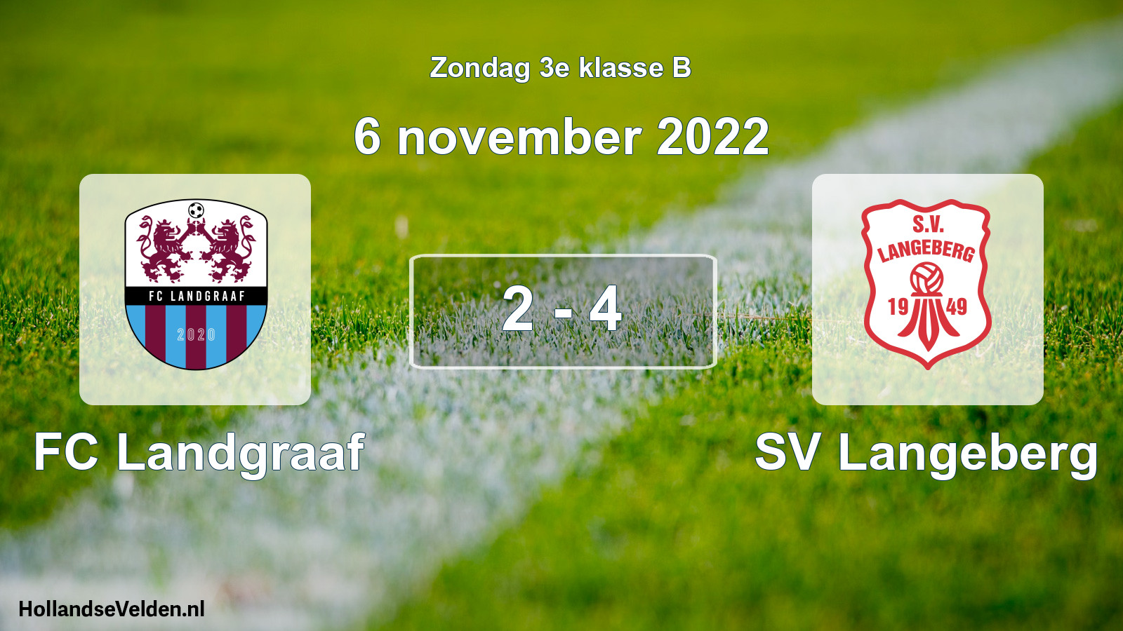 Total number of matches played: FC Landgraaf - SV Langeberg 2 - 4 (6 November 2022)