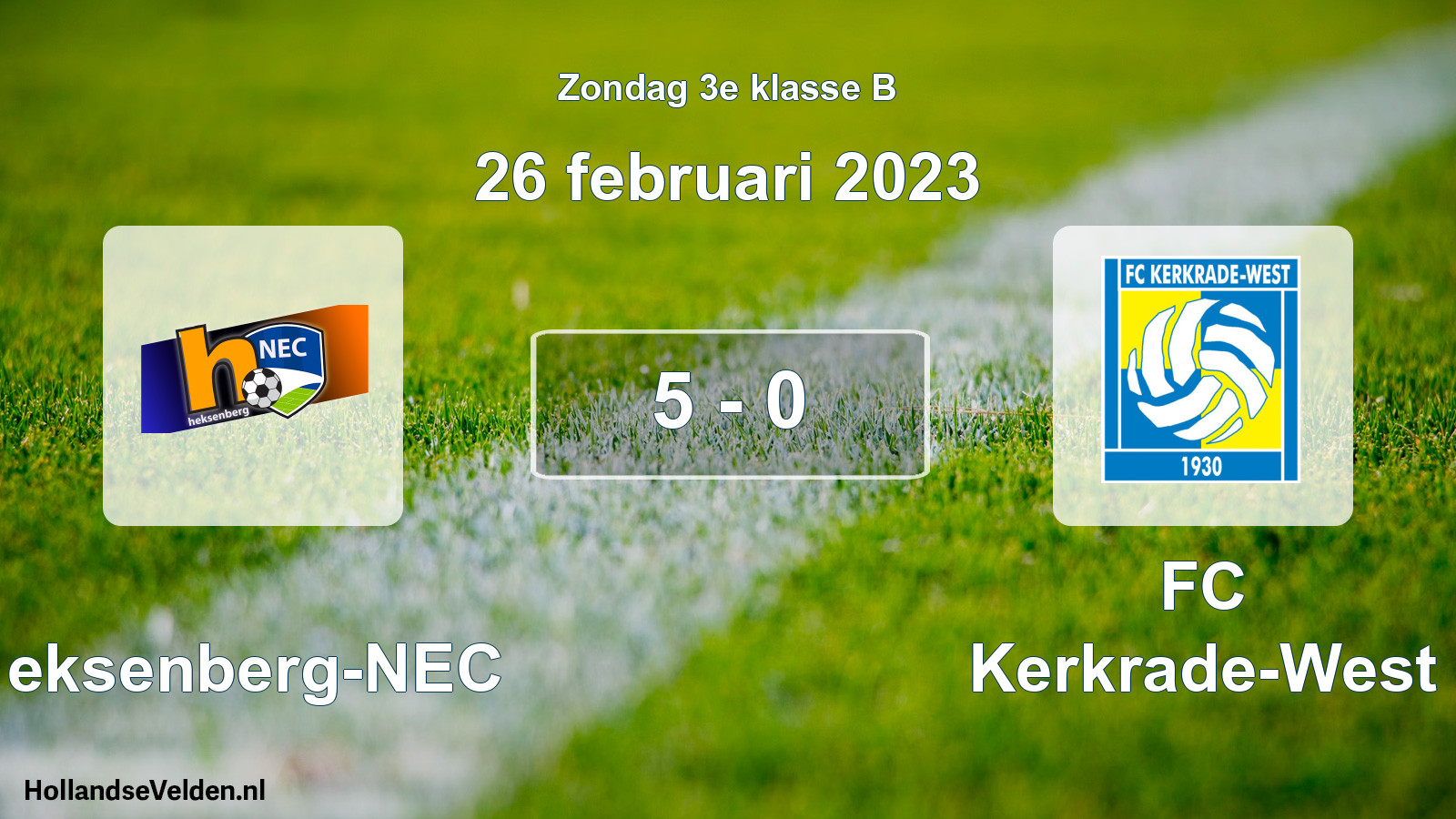 Total number of matches played: Heksenberg-NEC - FC Kerkrade-West 5 - 0 (26 February 2023)
