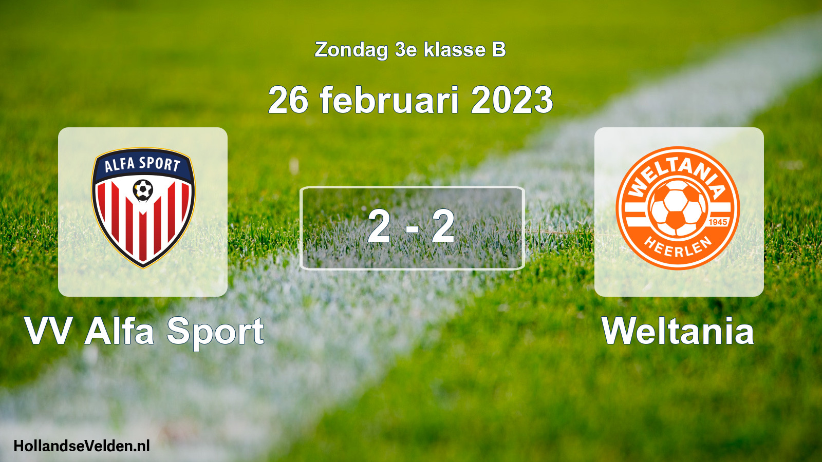 Total number of matches played: VV Alfa Sport - Weltania 2 - 2 (26 February 2023)
