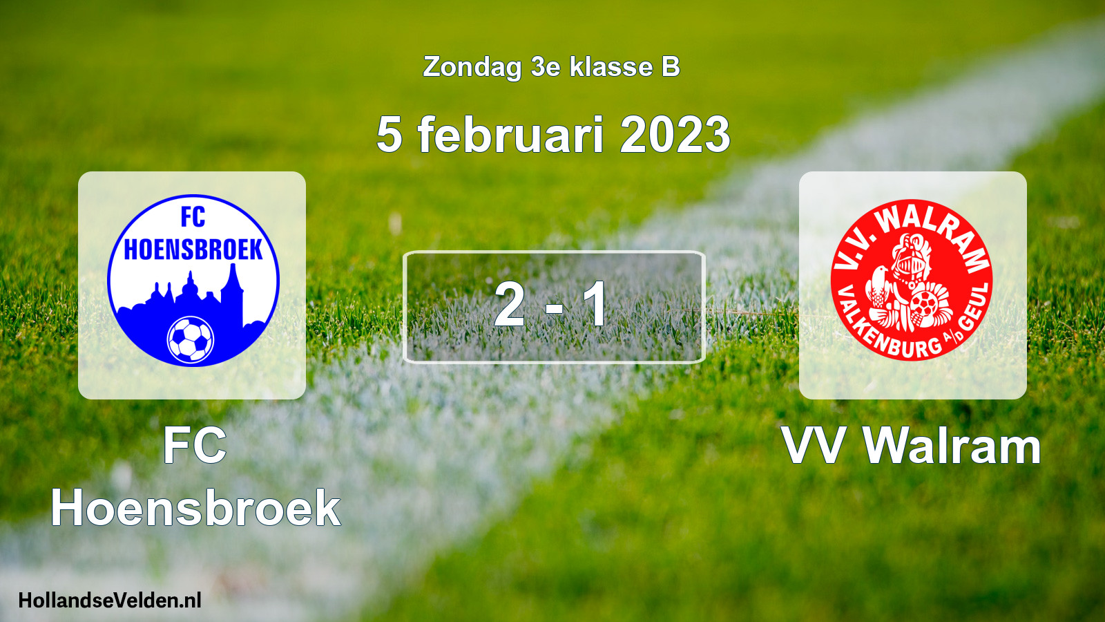 Total number of matches played: FC Hoensbroek - VV Walram 2 - 1 (5 February 2023)