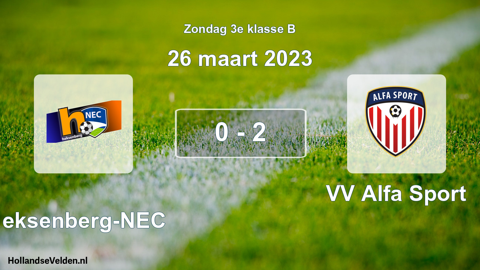 Total number of matches played: Heksenberg-NEC - VV Alfa Sport 0 - 2 (26 March 2023)