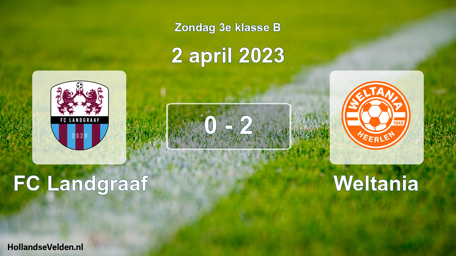 Total number of matches played: FC Landgraaf - Weltania 0 - 2 (2 April 2023)
