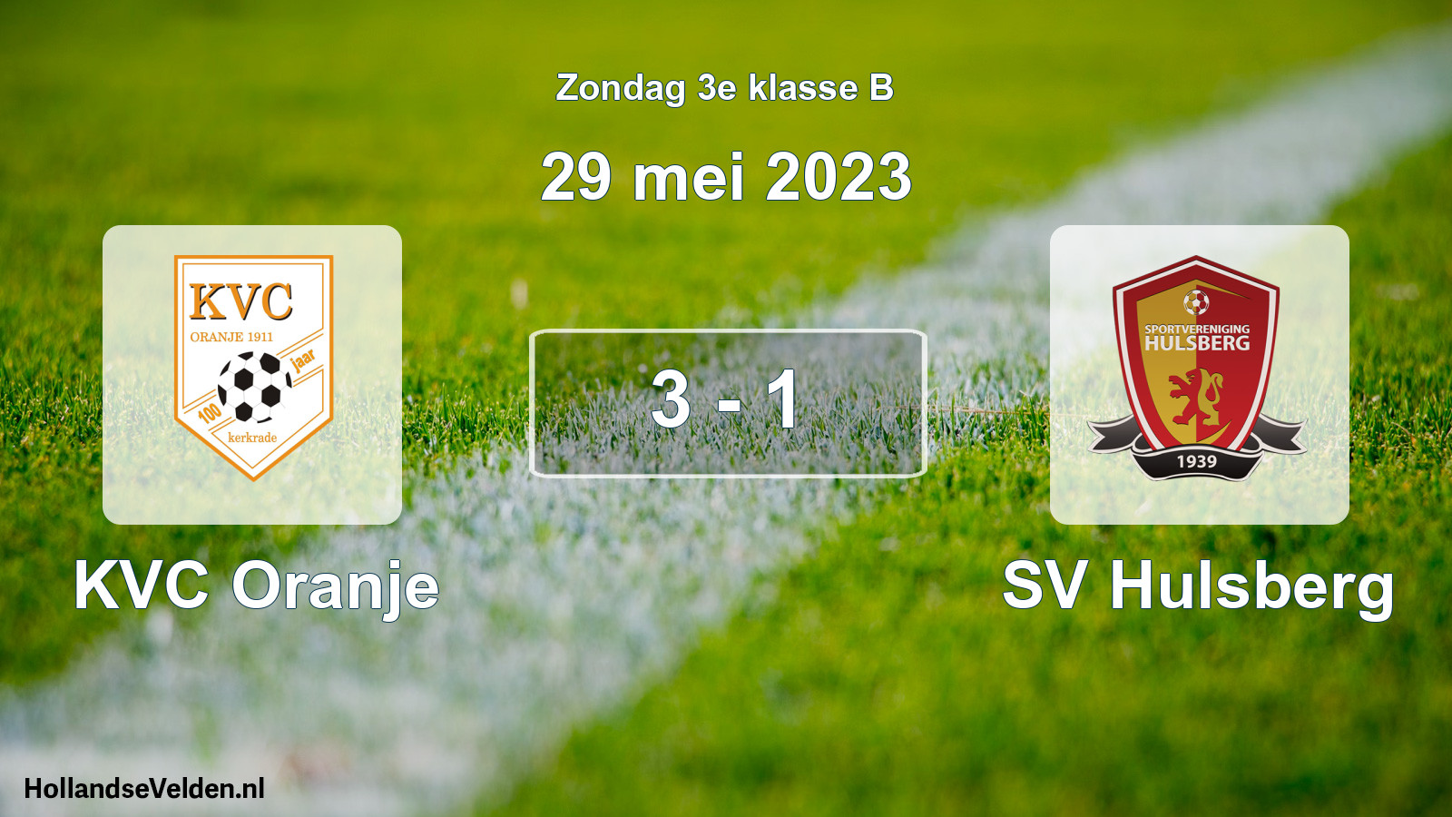 Total number of matches played: KVC Oranje - SV Hulsberg 3 - 1 (29 May 2023)