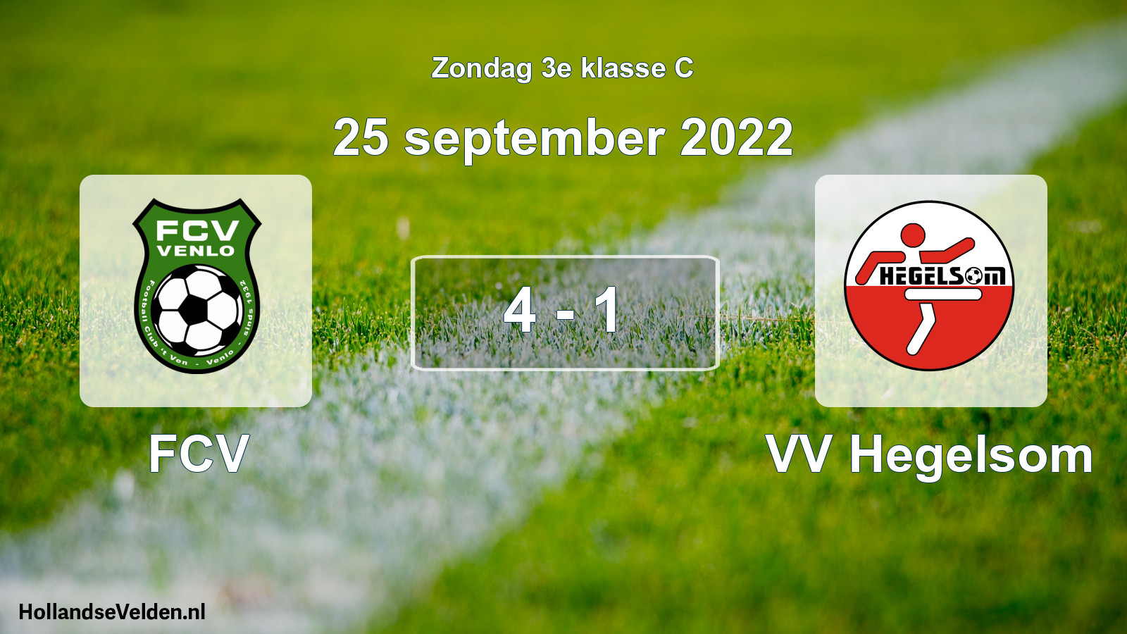 Total number of matches played: FCV - VV Hegelsom 4 - 1 (25 September 2022)