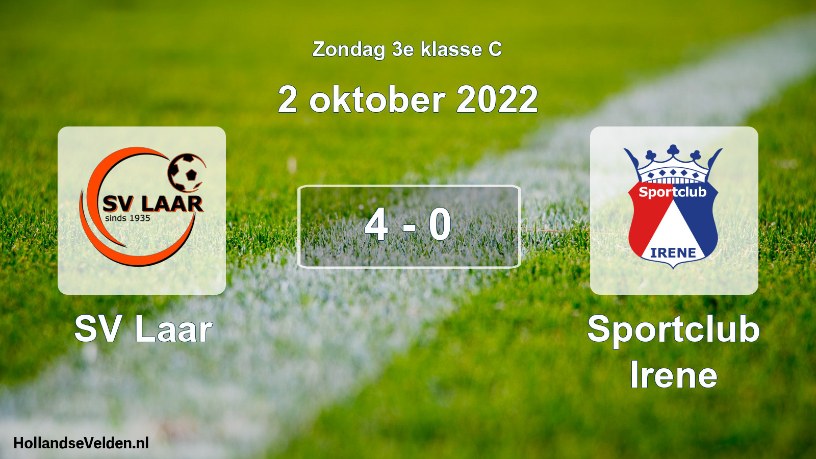 Total number of matches played: SV Laar - Sportclub Irene 4 - 0 (2 October 2022)