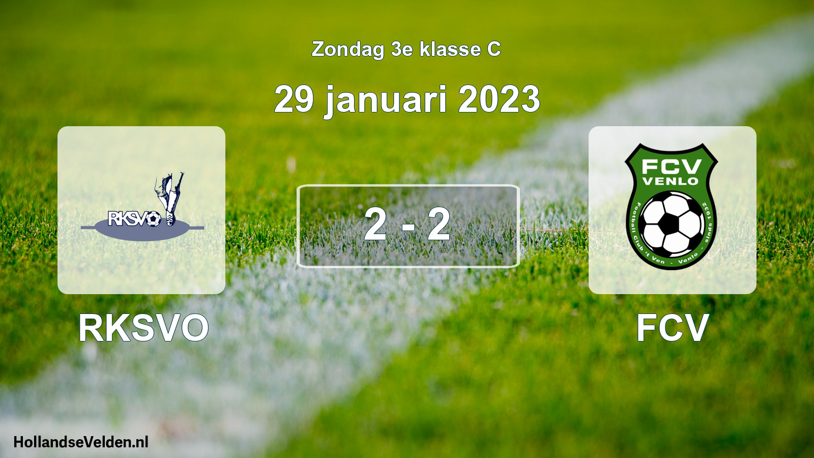 Total number of matches played: RKSVO - FCV 2 - 2 (29 January 2023)