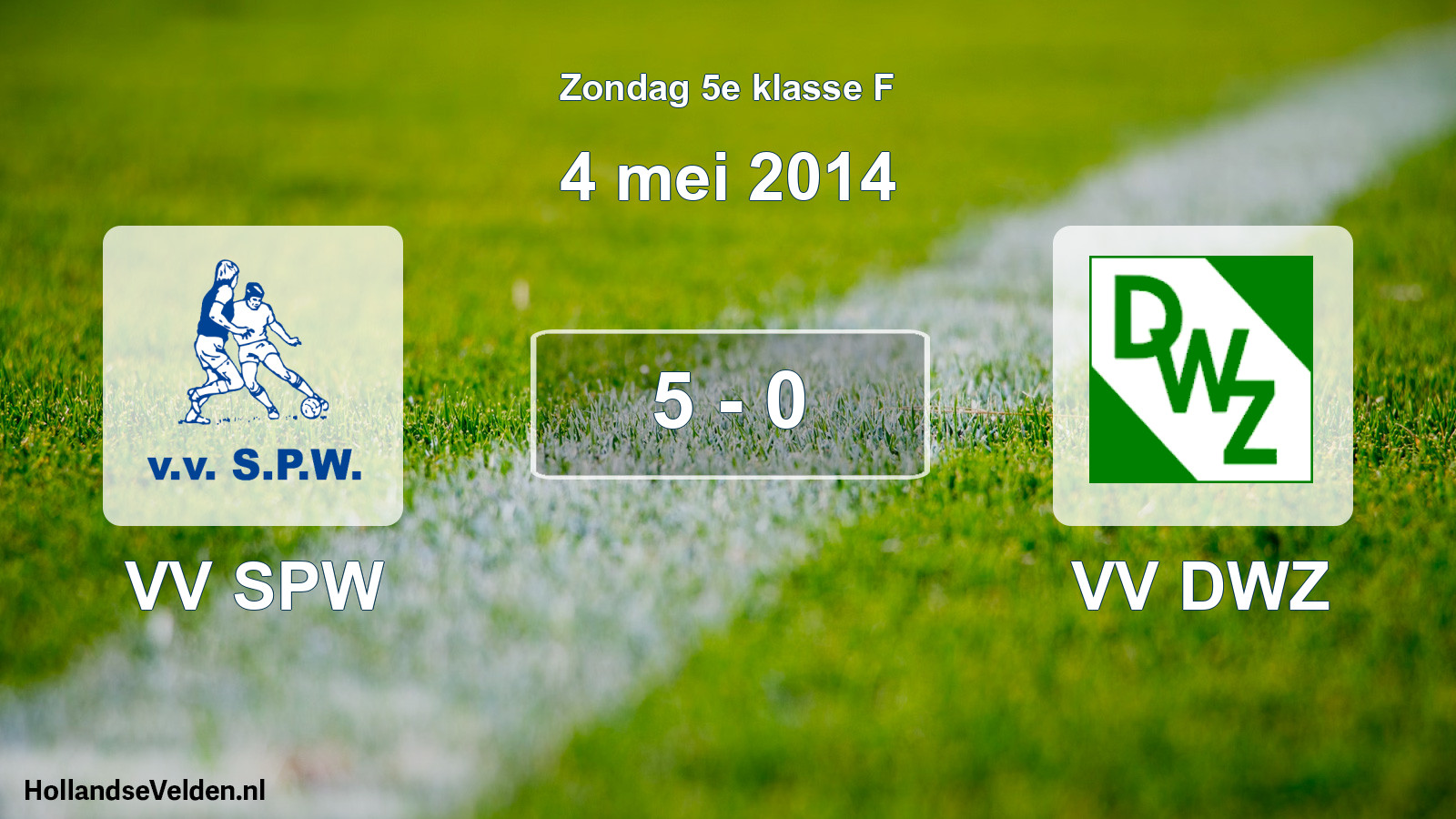 Total number of matches played: VV SPW - VV DWZ 5 - 0 (4 May 2014)