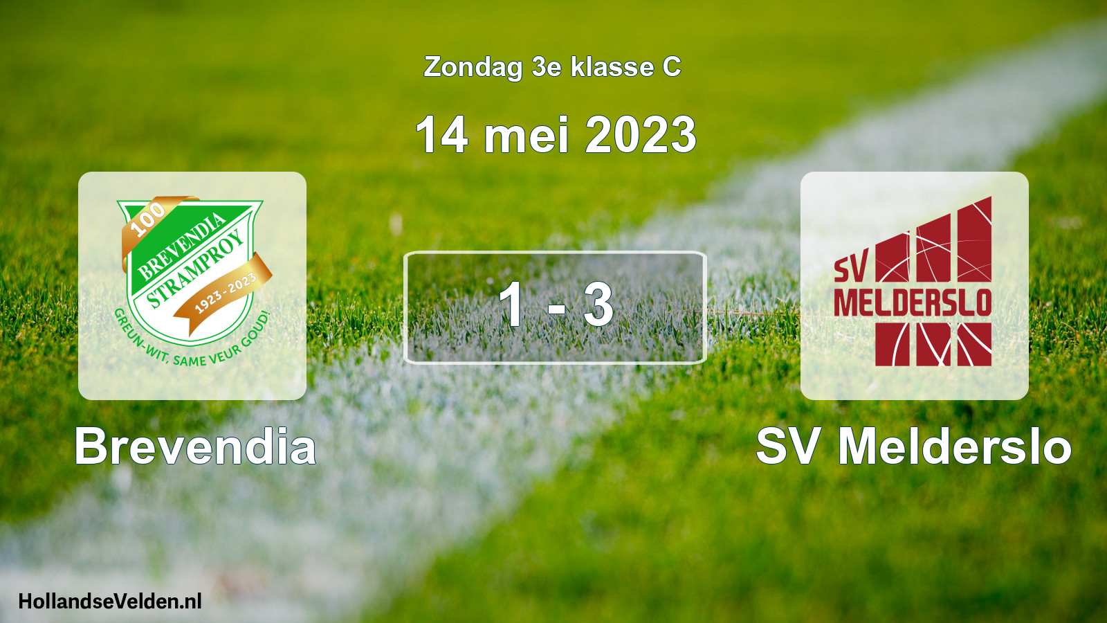 Total number of matches played: Brevendia - SV Melderslo 1 - 3 (14 May 2023)