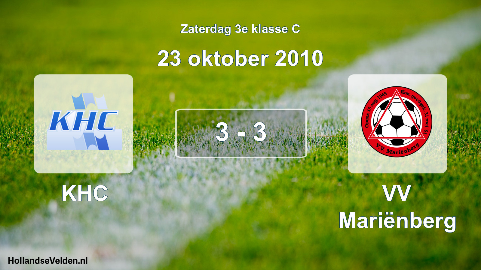 Total number of matches played: KHC - VV Mariënberg 3 - 3 (23 October 2010)
