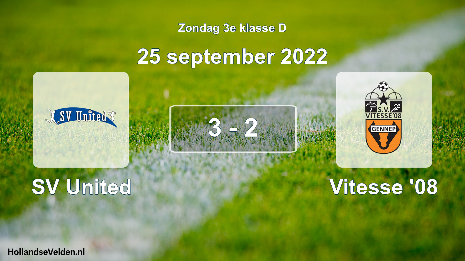 Total number of matches played: SV United - Vitesse '08 3 - 2 (25 September 2022)