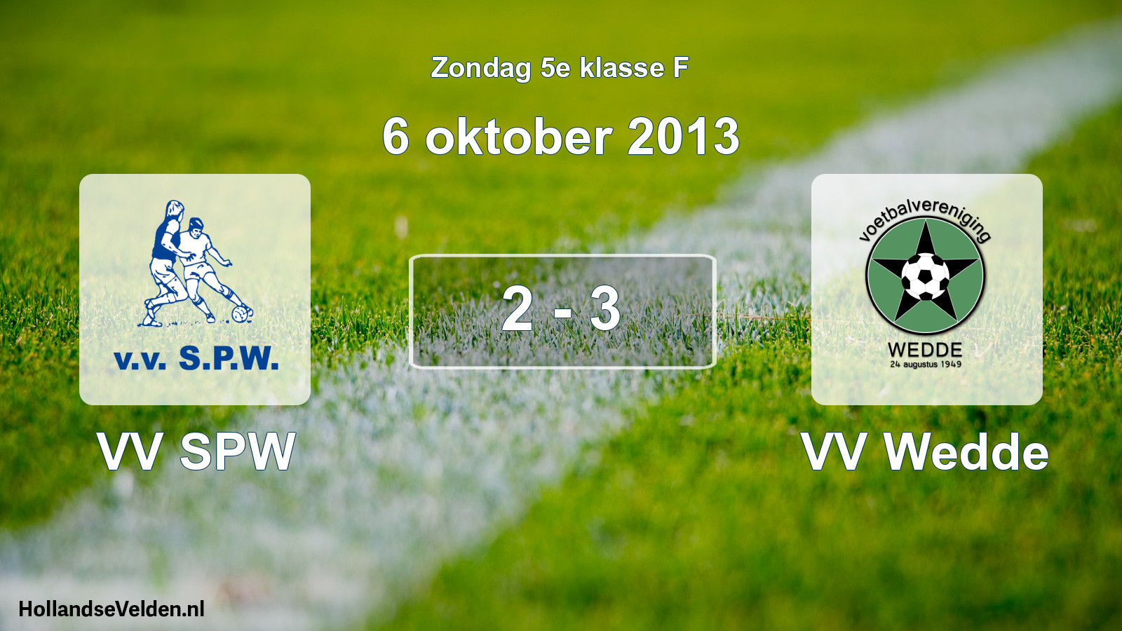 Total number of matches played: VV SPW - VV Wedde 2 - 3 (6 October 2013)