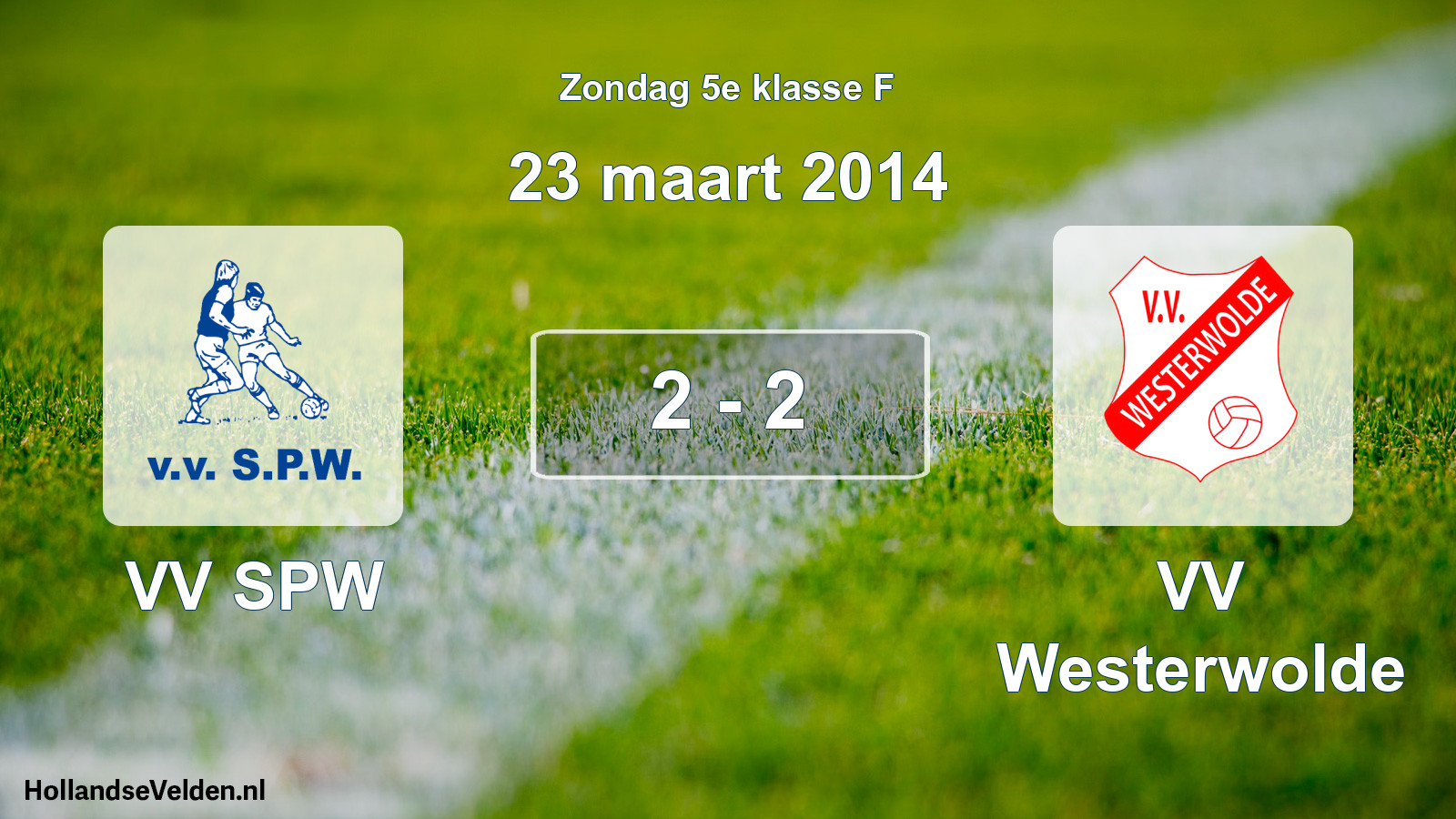 Total number of matches played: VV SPW - VV Westerwolde 2 - 2 (23 March 2014)