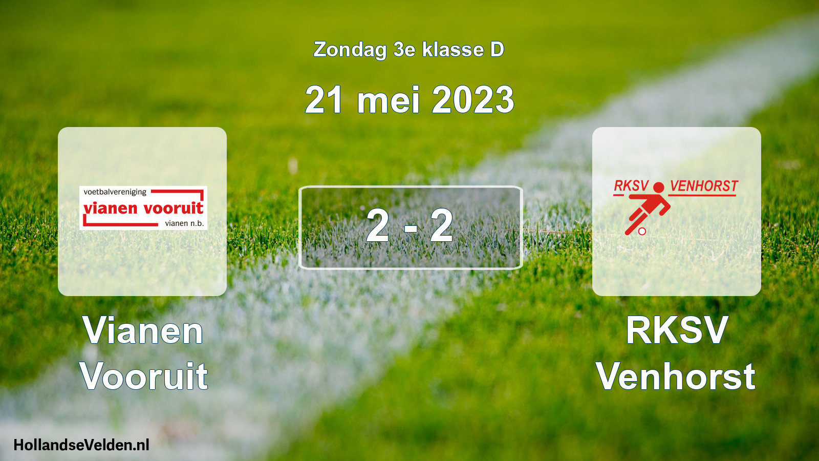 Total number of matches played: Vianen Vooruit - RKSV Venhorst 2 - 2 (21 May 2023)