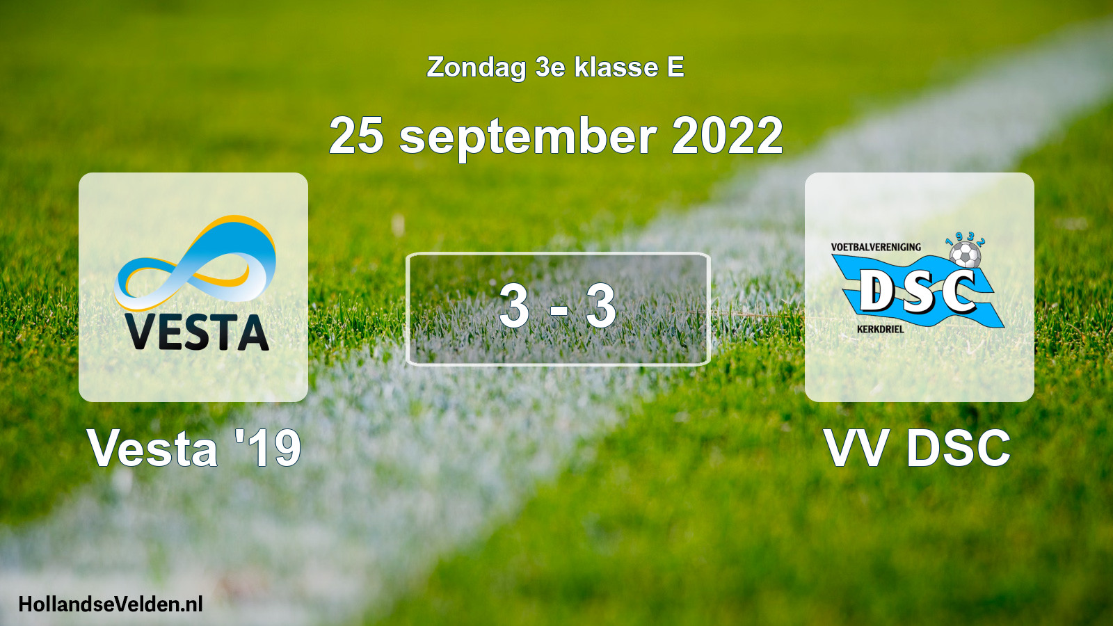 Total number of matches played: SSA Vesta '19 - VV DSC 3 - 3 (25 September 2022)