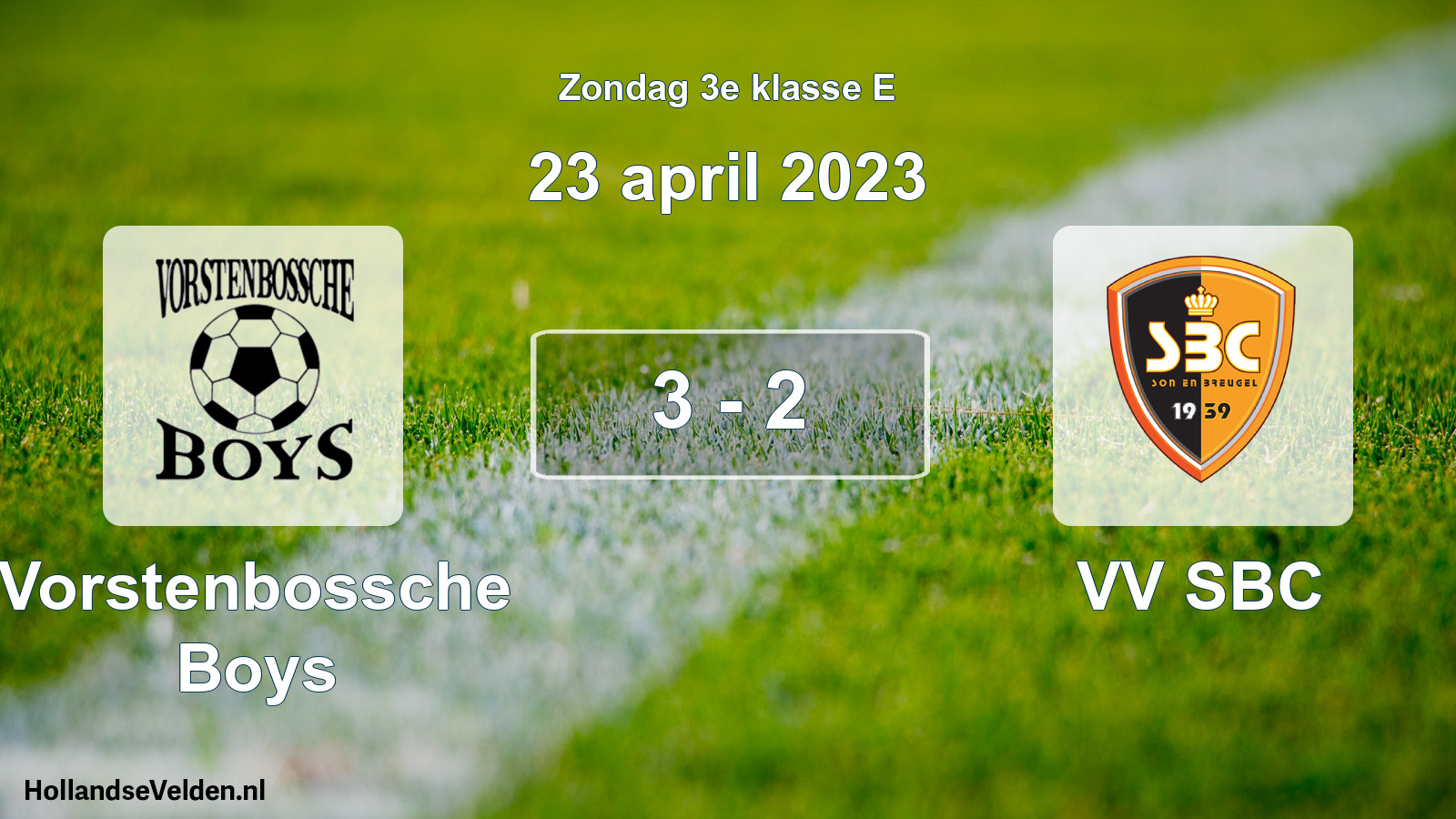 Total number of matches played: Vorstenbossche Boys - VV SBC 3 - 2 (23 April 2023)