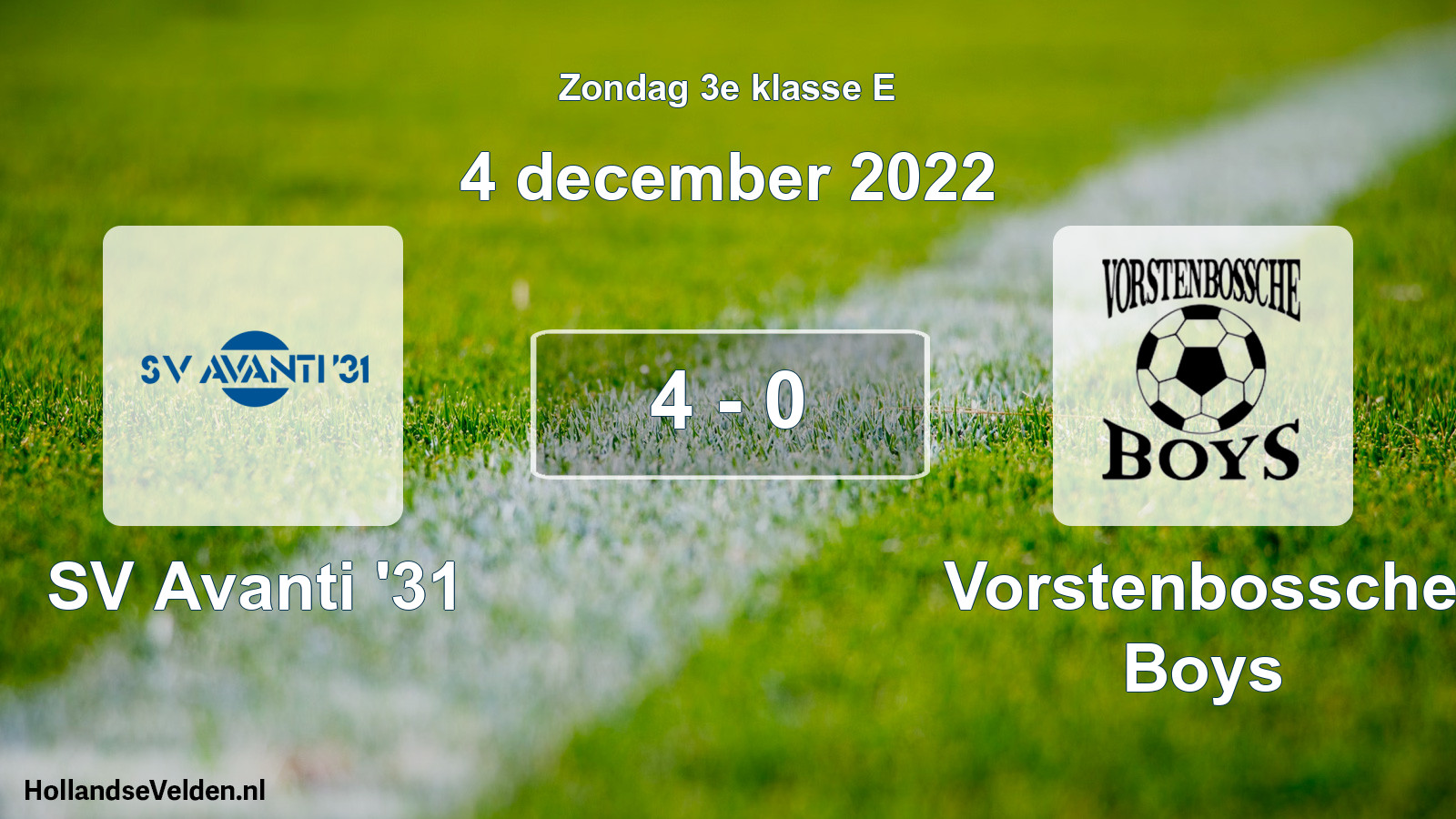 Total number of matches played: SV Avanti '31 - Vorstenbossche Boys 4 - 0 (4 December 2022)
