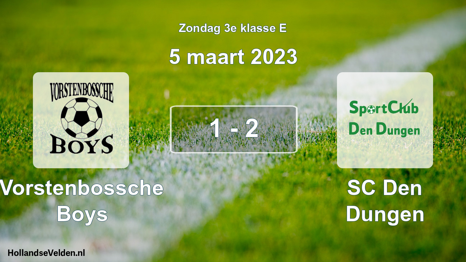 Total number of matches played: Vorstenbossche Boys - SC Den Dungen 1 - 2 (5 March 2023)