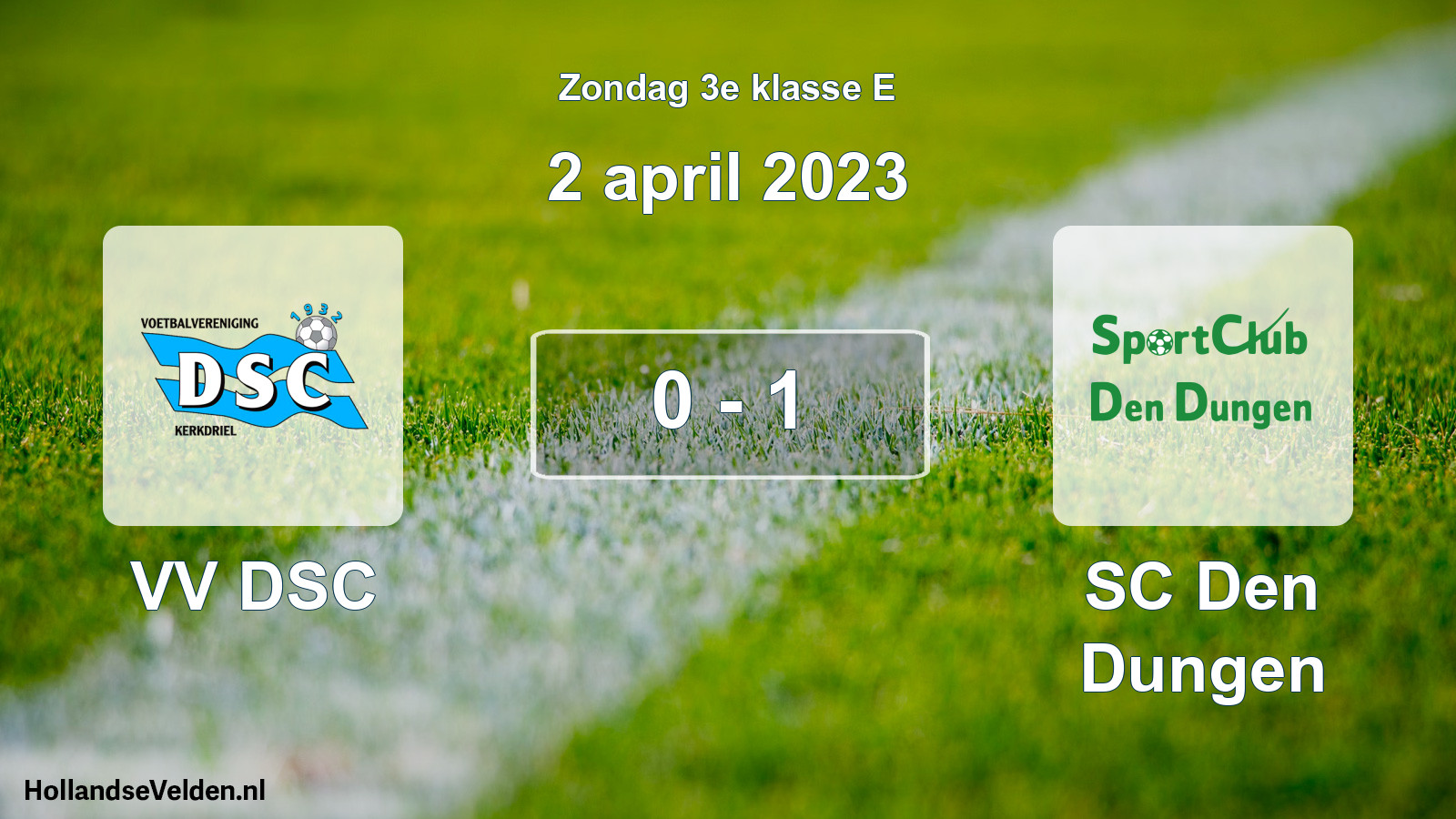 Total number of matches played: VV DSC - SC Den Dungen 0 - 1 (2 April 2023)