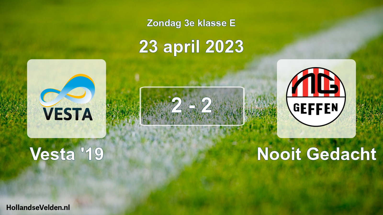 Total number of matches played: SSA Vesta '19 - Nooit Gedacht 2 - 2 (23 April 2023)
