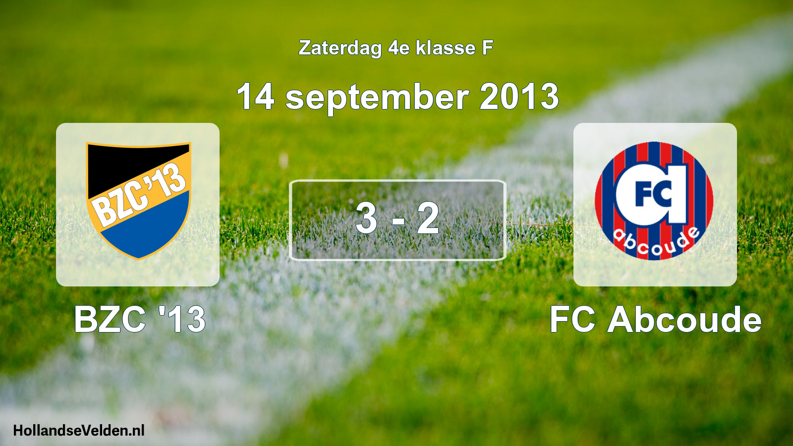 Total number of matches played: BZC '13 - FC Abcoude 3 - 2 (14 September 2013)