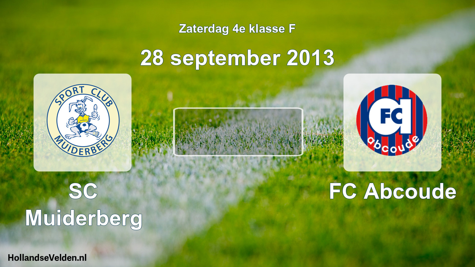 Geplande wedstrijd: SC Muiderberg - FC Abcoude (28 september 2013)