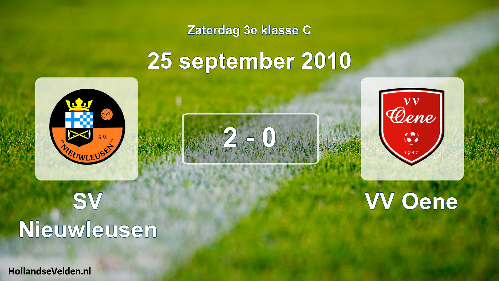 Total number of matches played: SV Nieuwleusen - VV Oene 2 - 0 (25 September 2010)