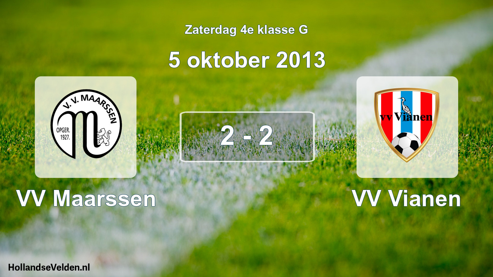 Total number of matches played: VV Maarssen - VV Vianen 2 - 2 (5 October 2013)