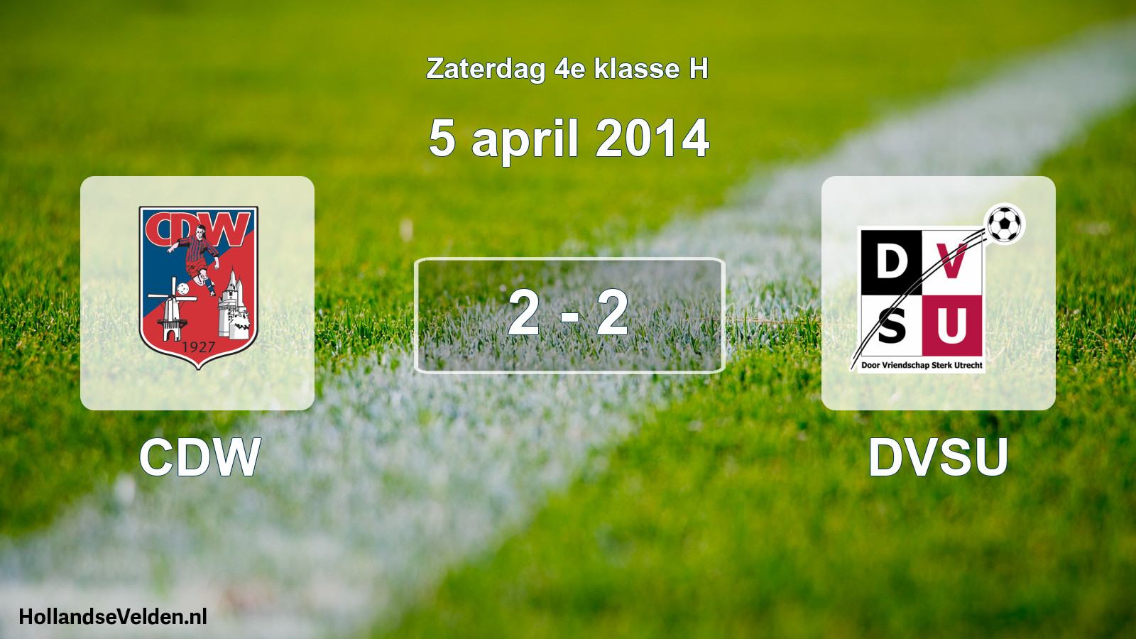 Total number of matches played: CDW - DVSU 2 - 2 (5 April 2014)