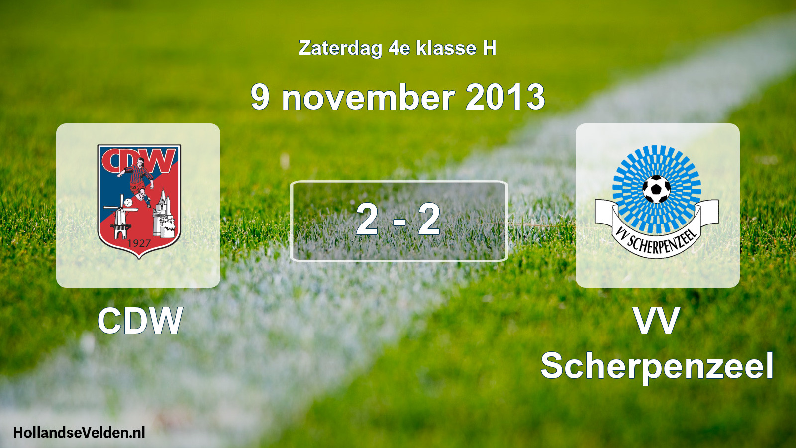Total number of matches played: CDW - VV Scherpenzeel 2 - 2 (9 November 2013)