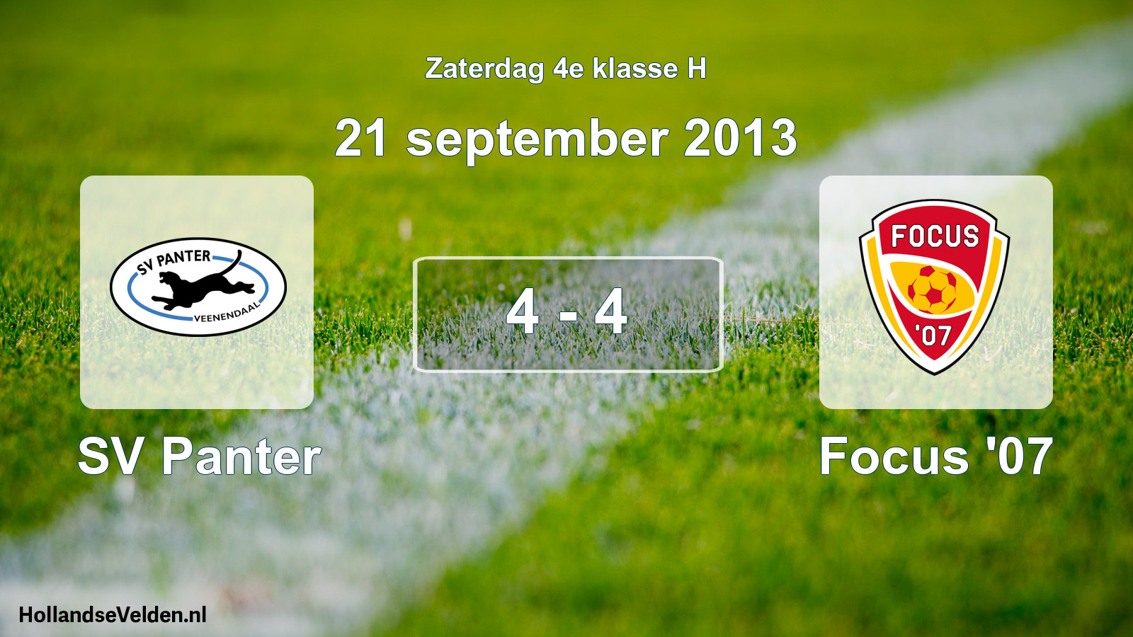 Total number of matches played: SV Panter - Focus '07 4 - 4 (21 September 2013)
