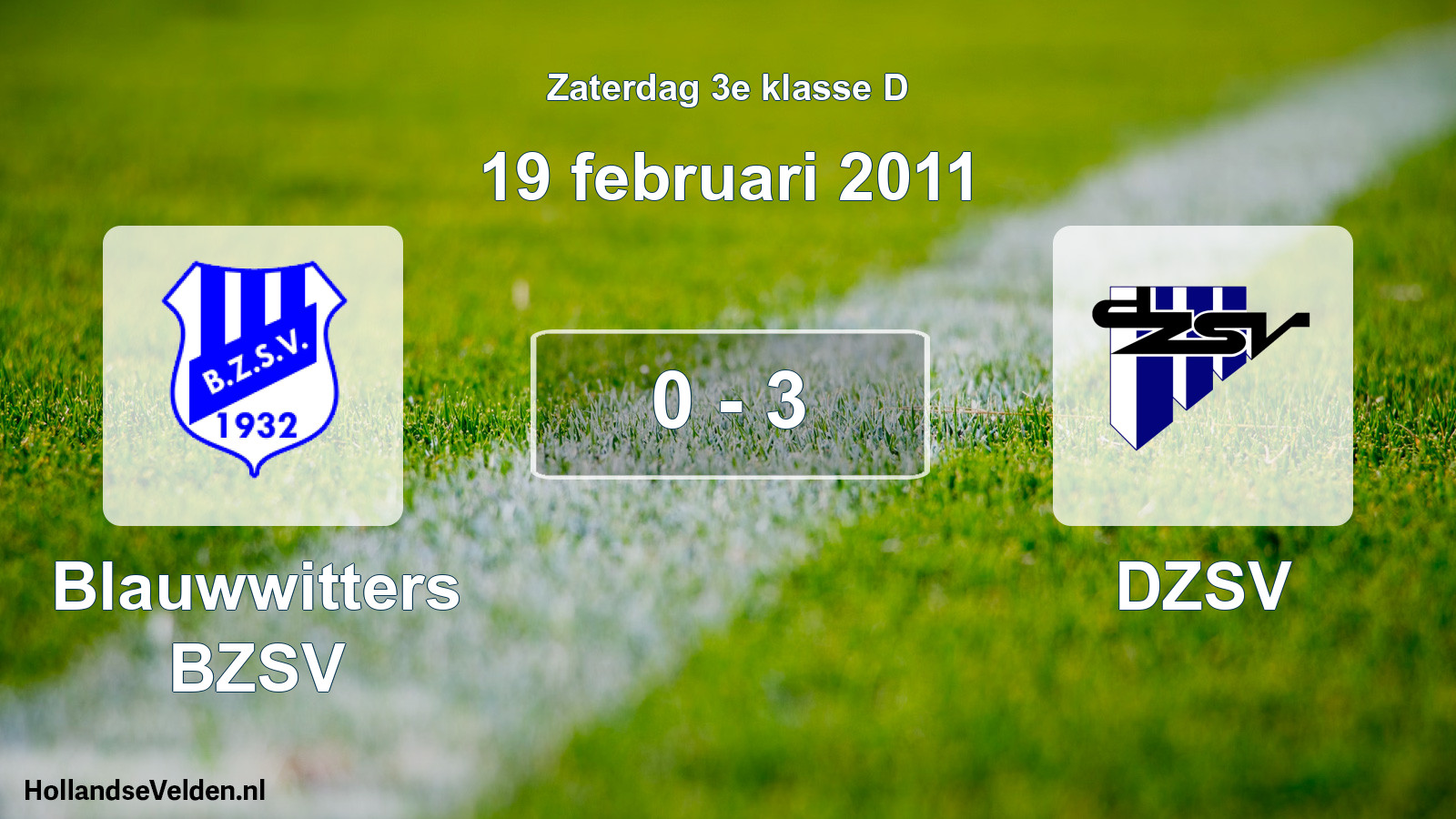 Total number of matches played: Blauwwitters BZSV - DZSV 0 - 3 (19 February 2011)