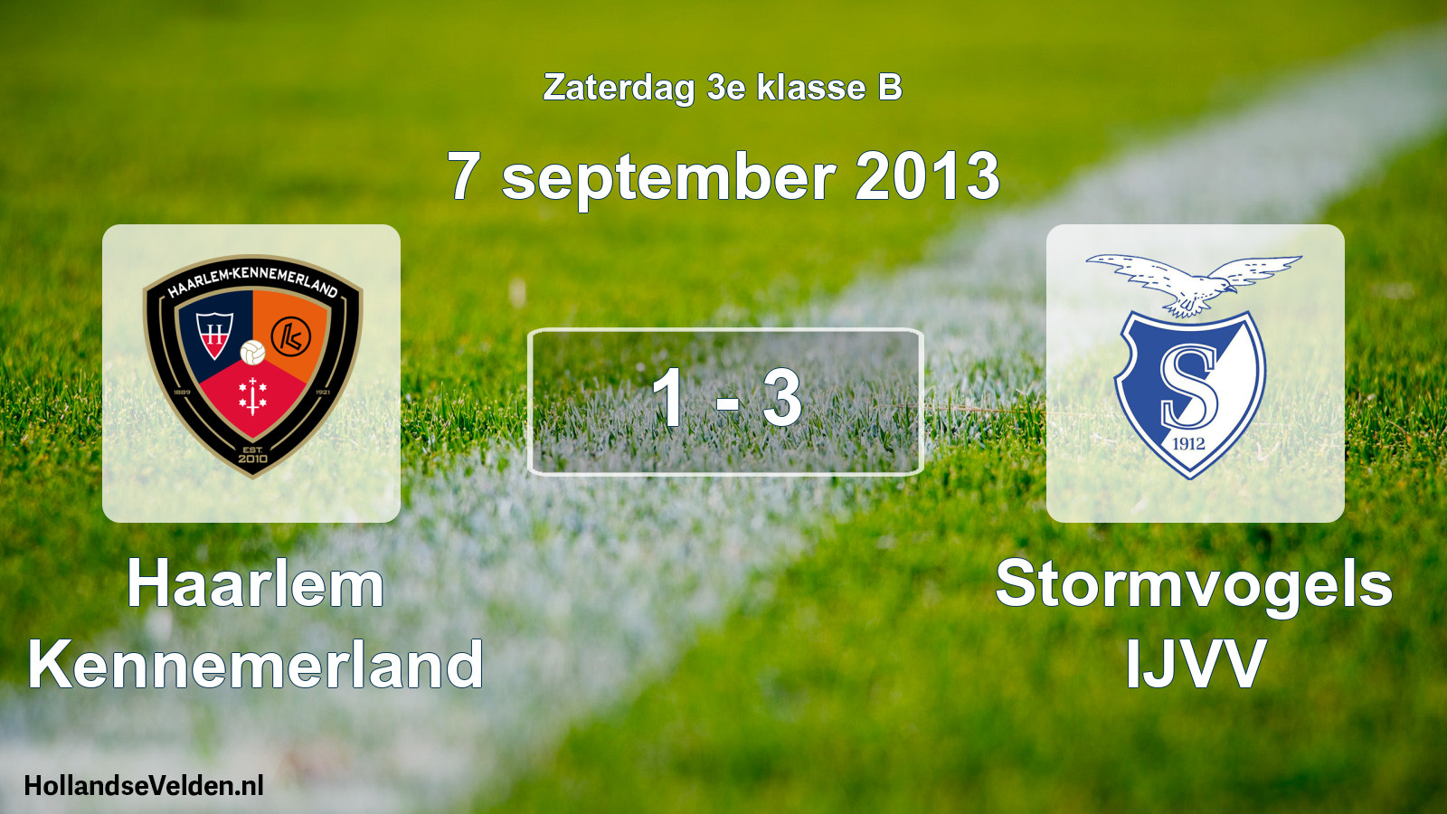 Total number of matches played: Haarlem Kennemerland - Stormvogels IJVV 1 - 3 (7 September 2013)