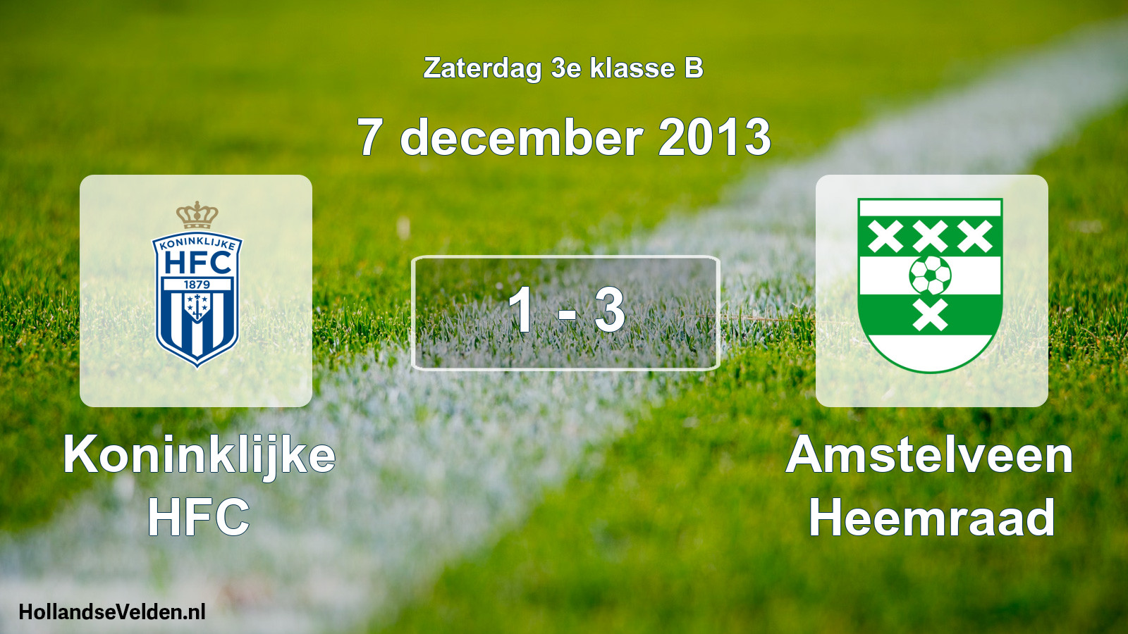 Total number of matches played: Koninklijke HFC - Amstelveen Heemraad 1 - 3 (7 December 2013)