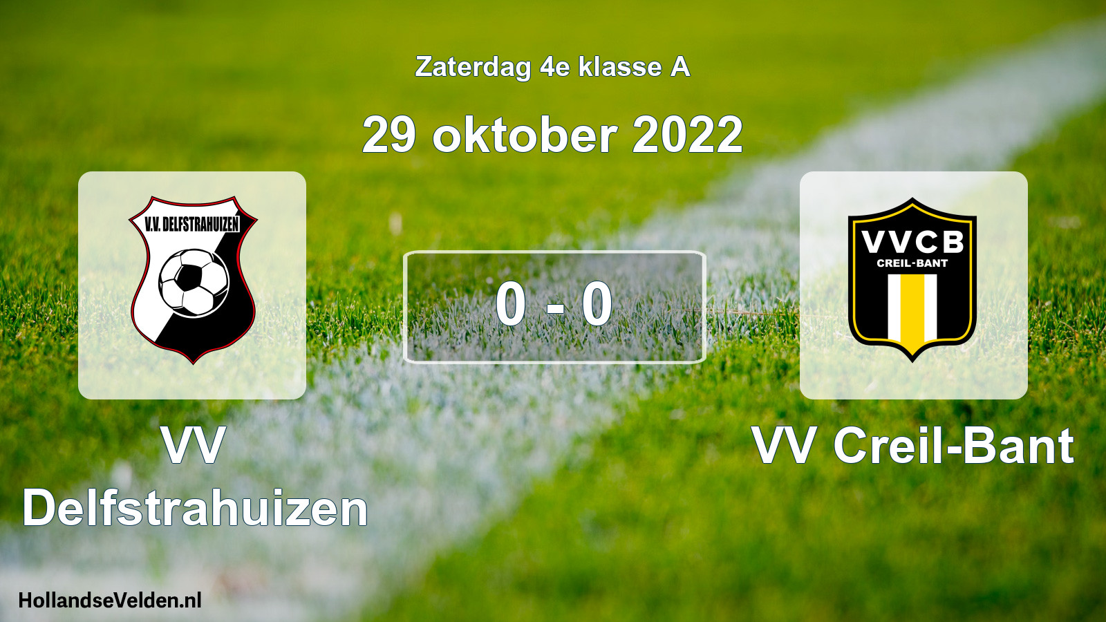 Total number of matches played: VV Delfstrahuizen - VV Creil-Bant 0 - 0 (29 October 2022)